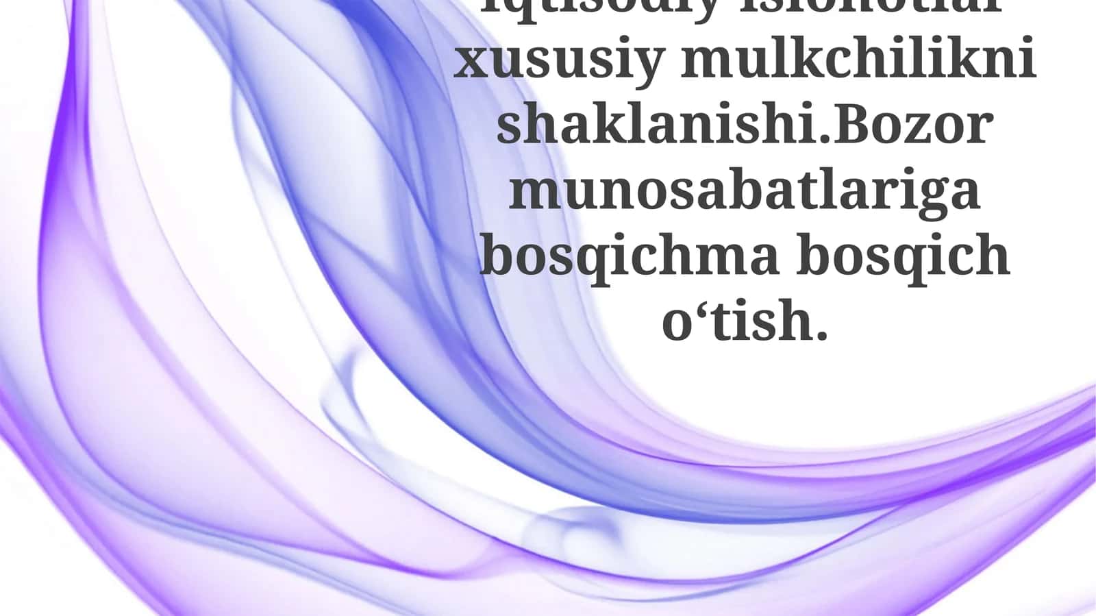 Xususiy mulk va bozor munosabatlarining evolyutsiyasi 1