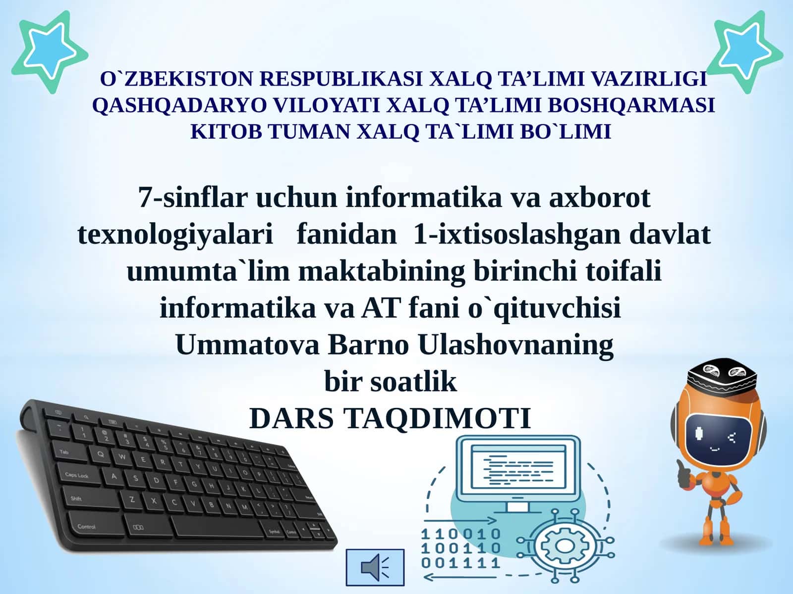 7-sinf Informatika fanidan Turli sanoq sistemalarida arifmetik amallarni bajarilishi dars taqdimot 1
