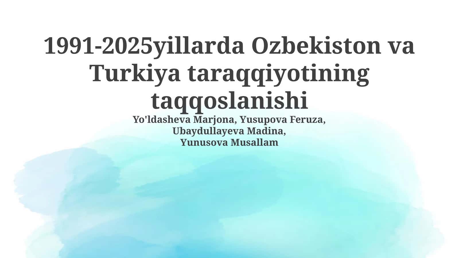 Ozbekiston va Turkiya taraqqiyotining taqqoslanishi 1