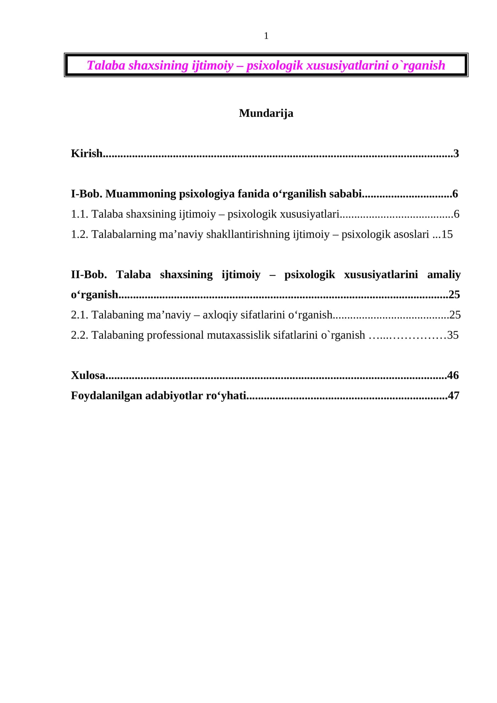 Talaba shaxsining ijtimoiy – psixologik xususiyatlarini o`rganish 1