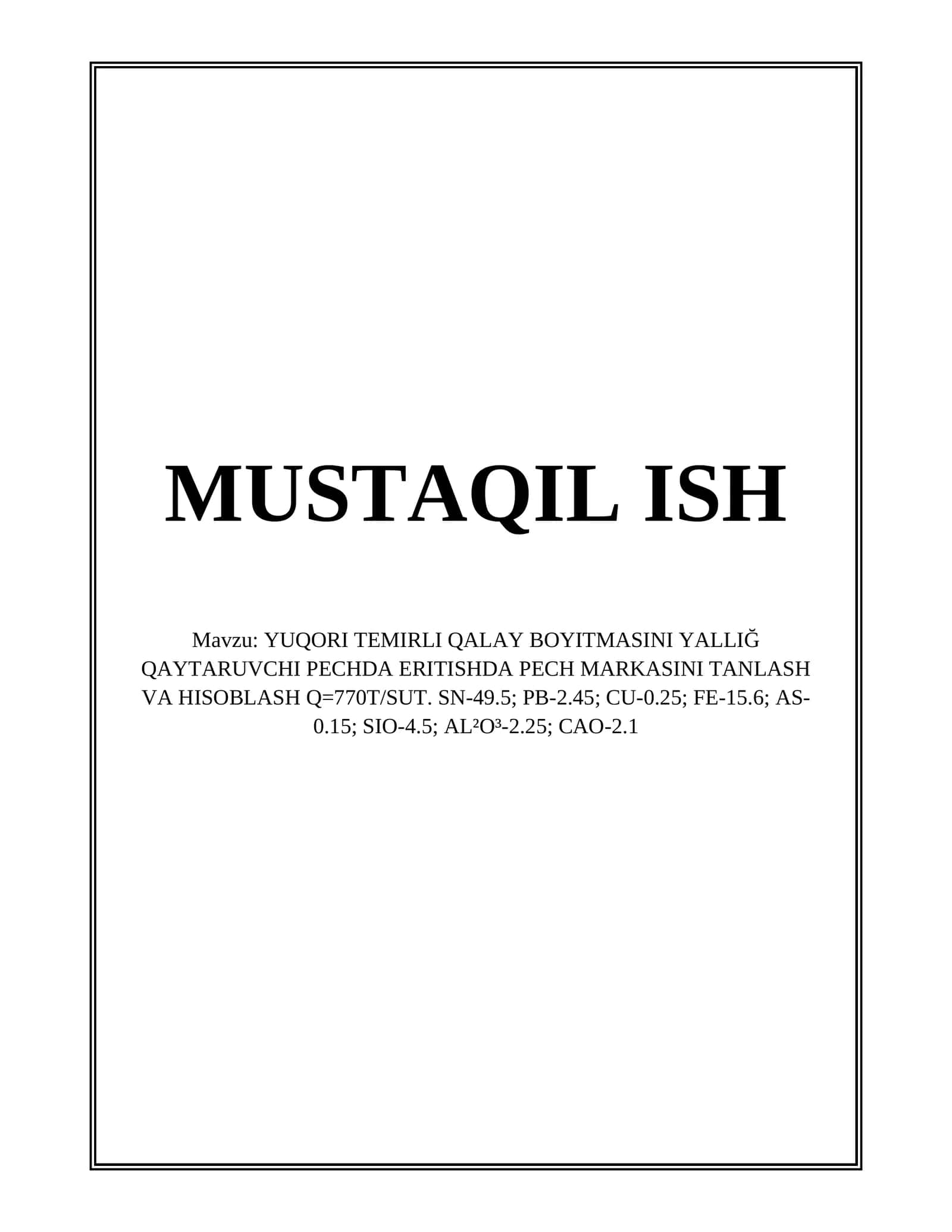 YUQORI TEMIRLI QALAY BOYITMASINI YALLIĞ QAYTARUVCHI PECHDA ERITISHDA PECH MARKASINI TANLASH VA HISOBLASH 1