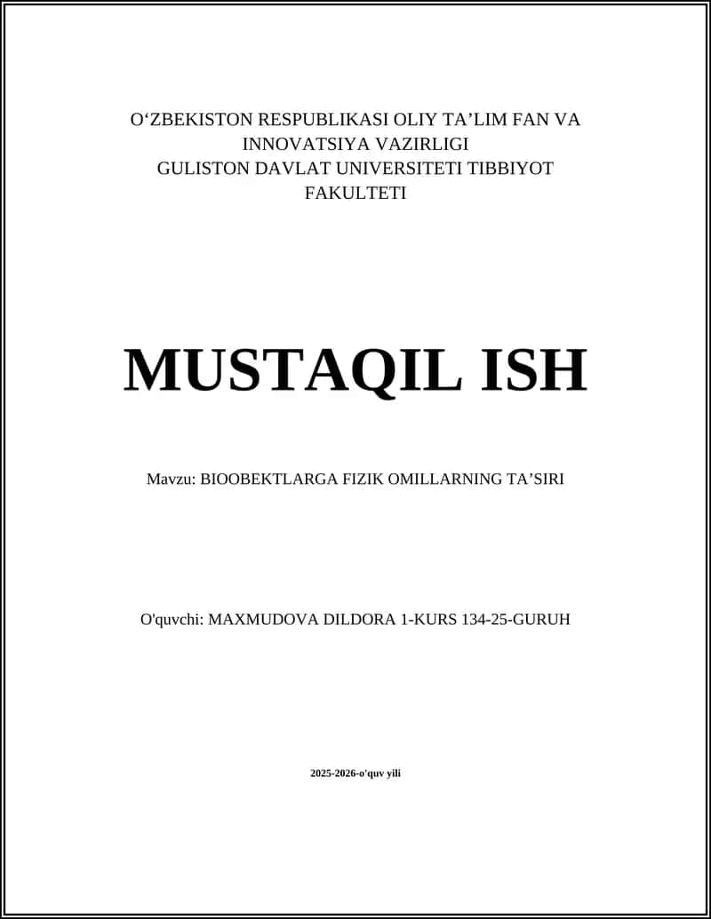 BIOOBEKTLARGA FIZIK OMILLARNING TA’SIRI 1