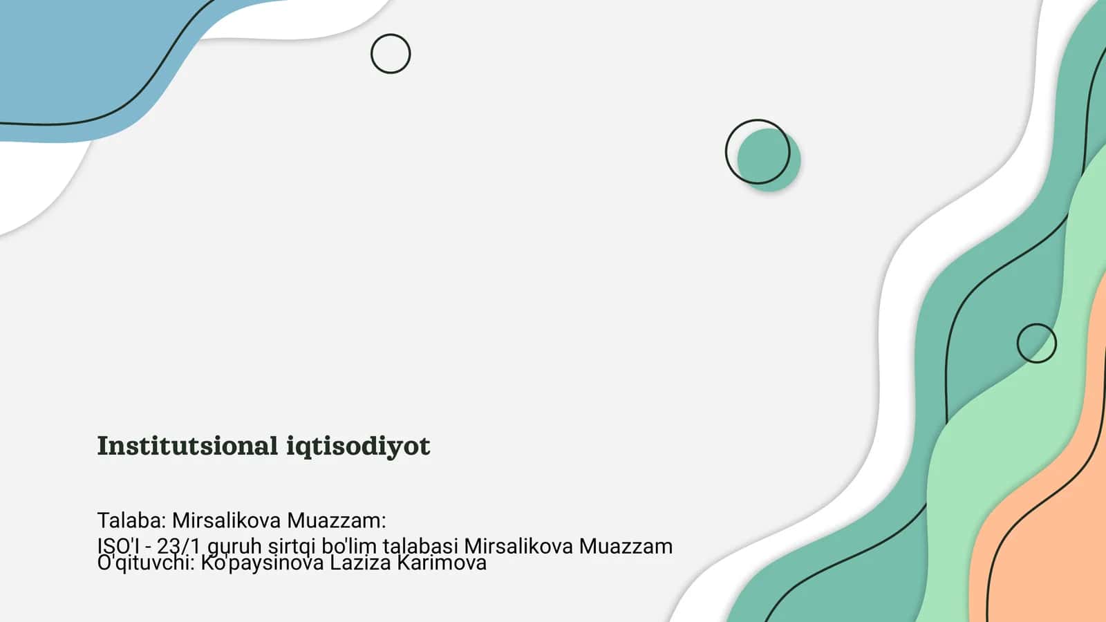 Institutsional iqtisodiyot 1