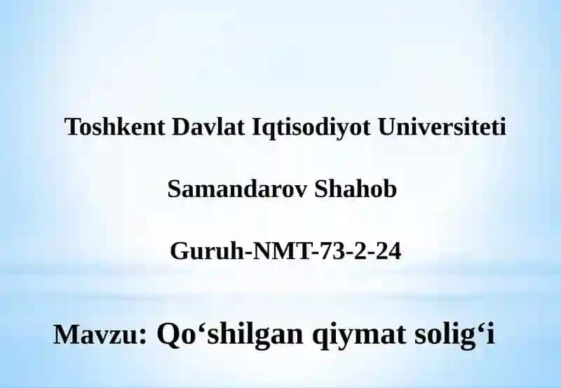 Qo‘shilgan qiymat solig‘i