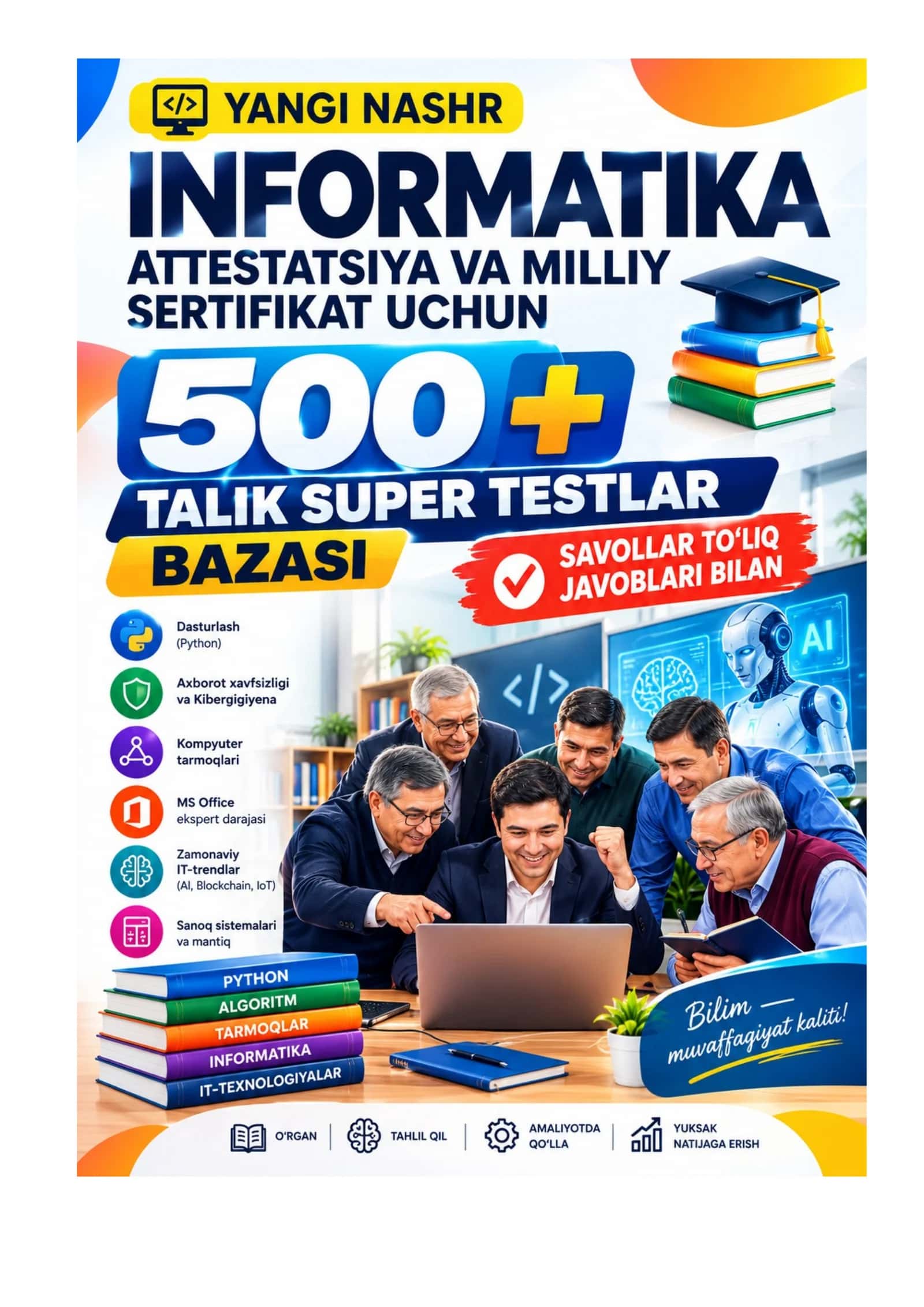 INFORMATIKA ATTESTATSIYA VA MILLIY SERTIFIKAT UCHUN JAVOBLARI BILAN 1