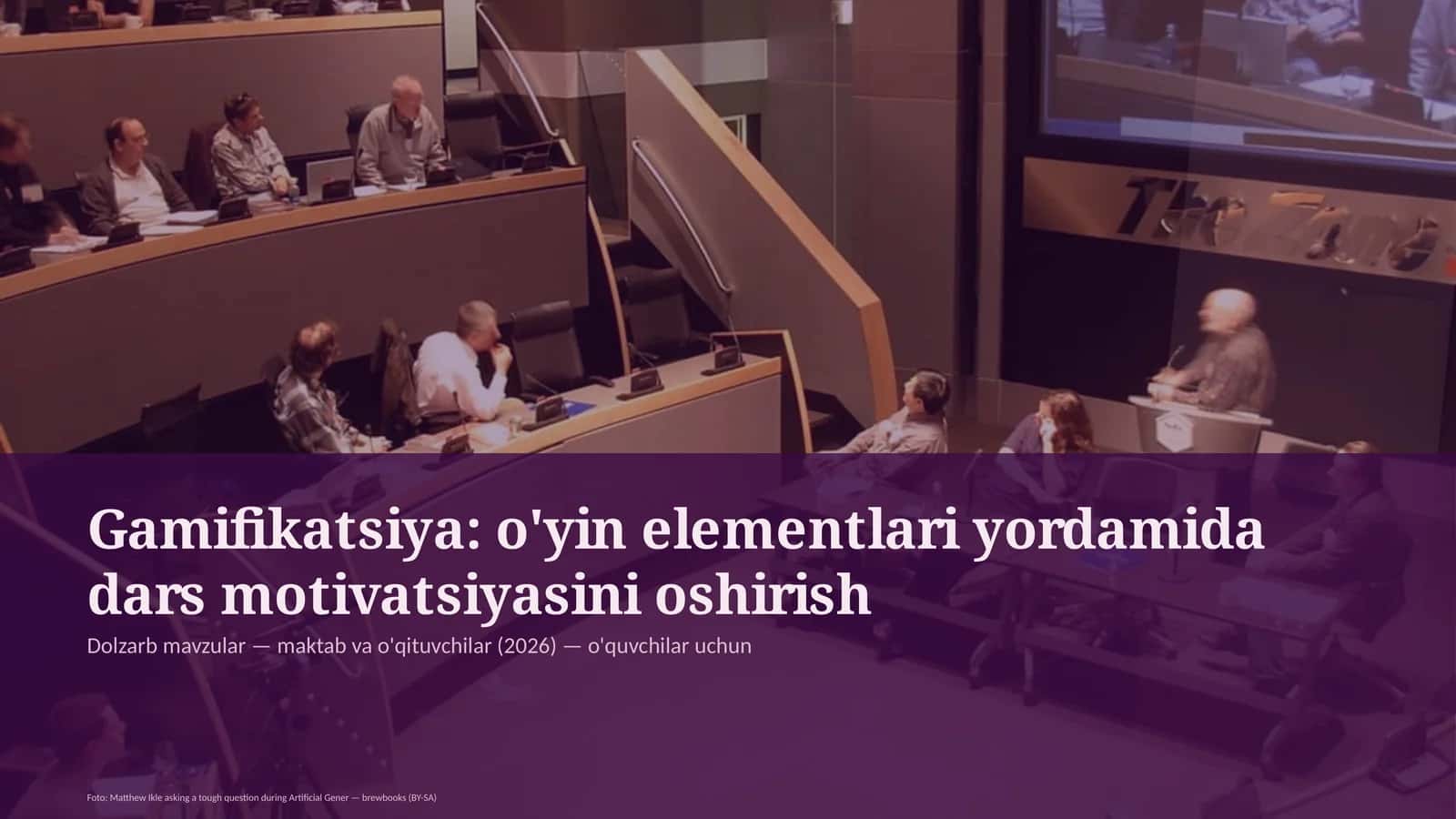Gamifikatsiya: o'yin elementlari yordamida dars motivatsiyasini oshirish 1
