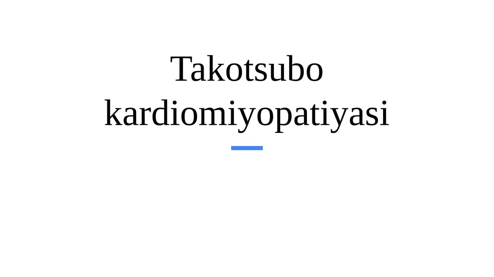 Takotsubo kardiomiopatiyasi (1-variant) 1