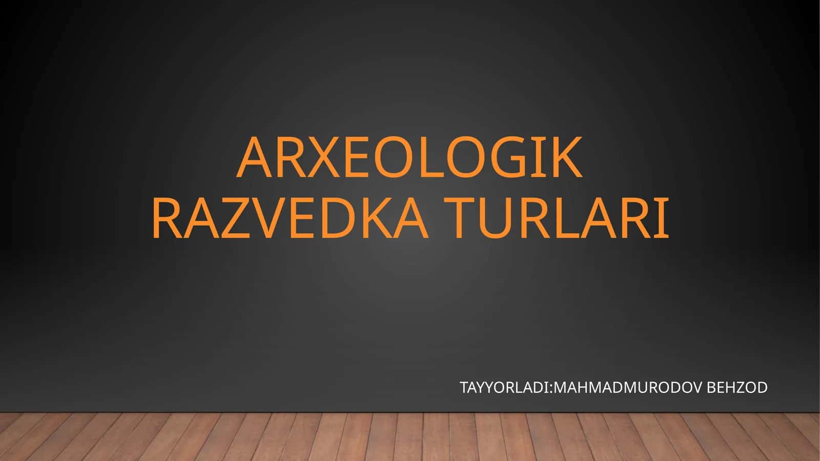 Arxeologik razvedka turlari 1