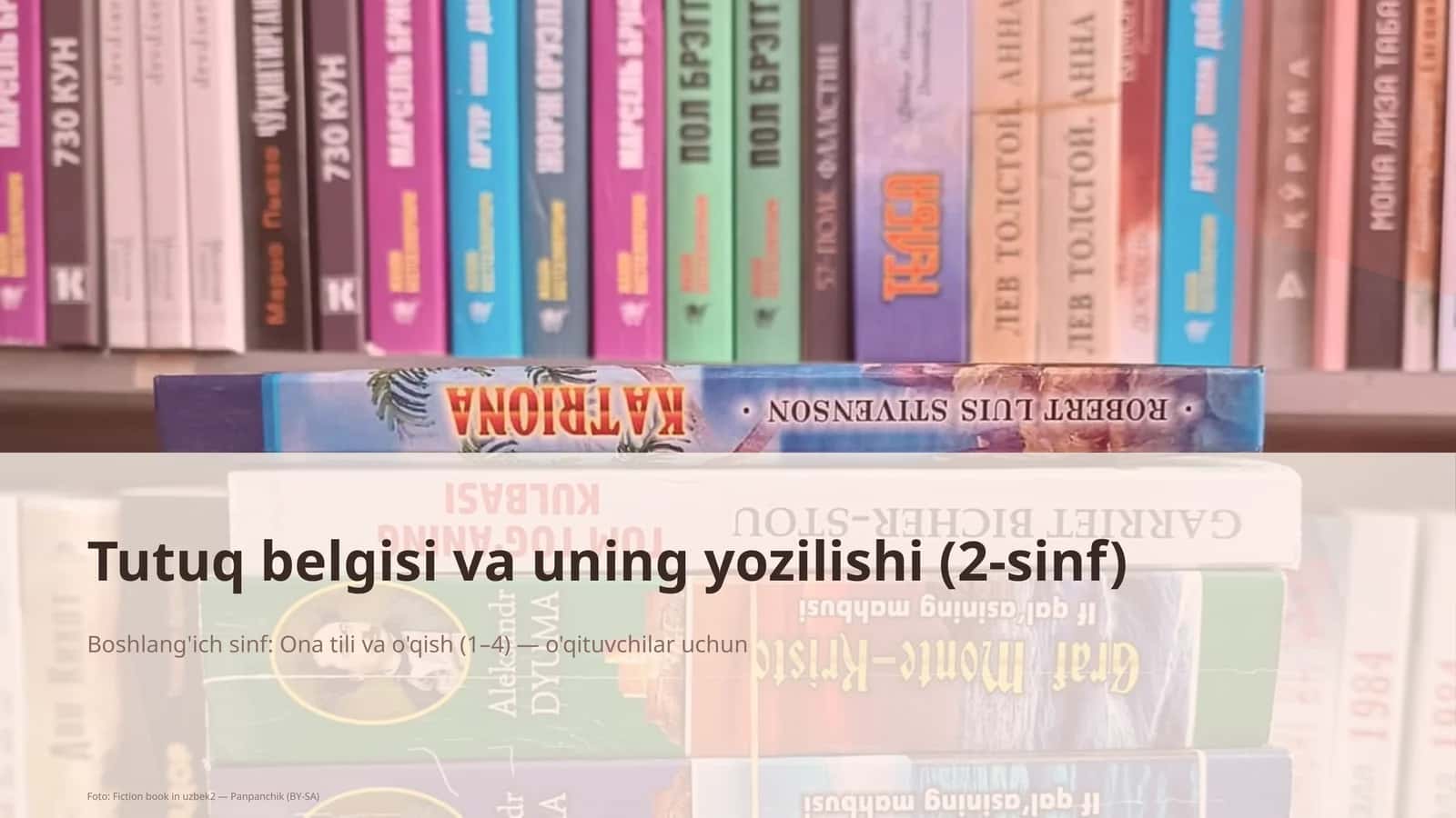 Tutuq belgisi va uning yozilishi (2-sinf) 1
