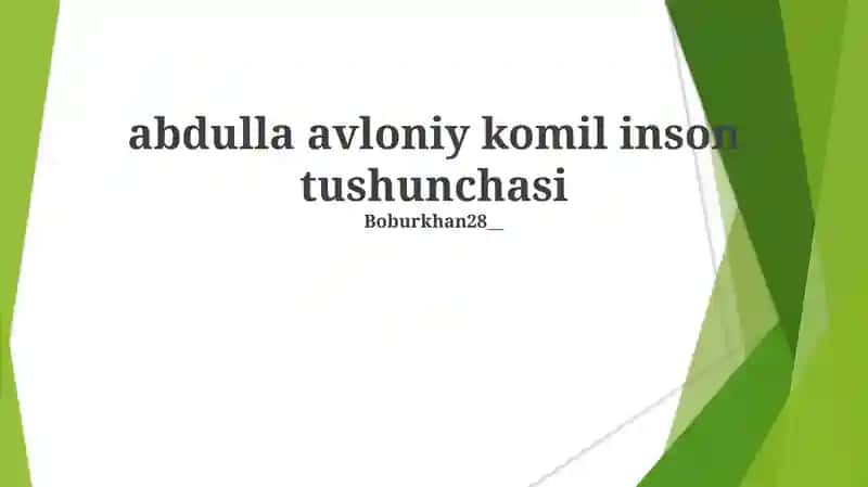 avloniy komil inson tushunchasi 1