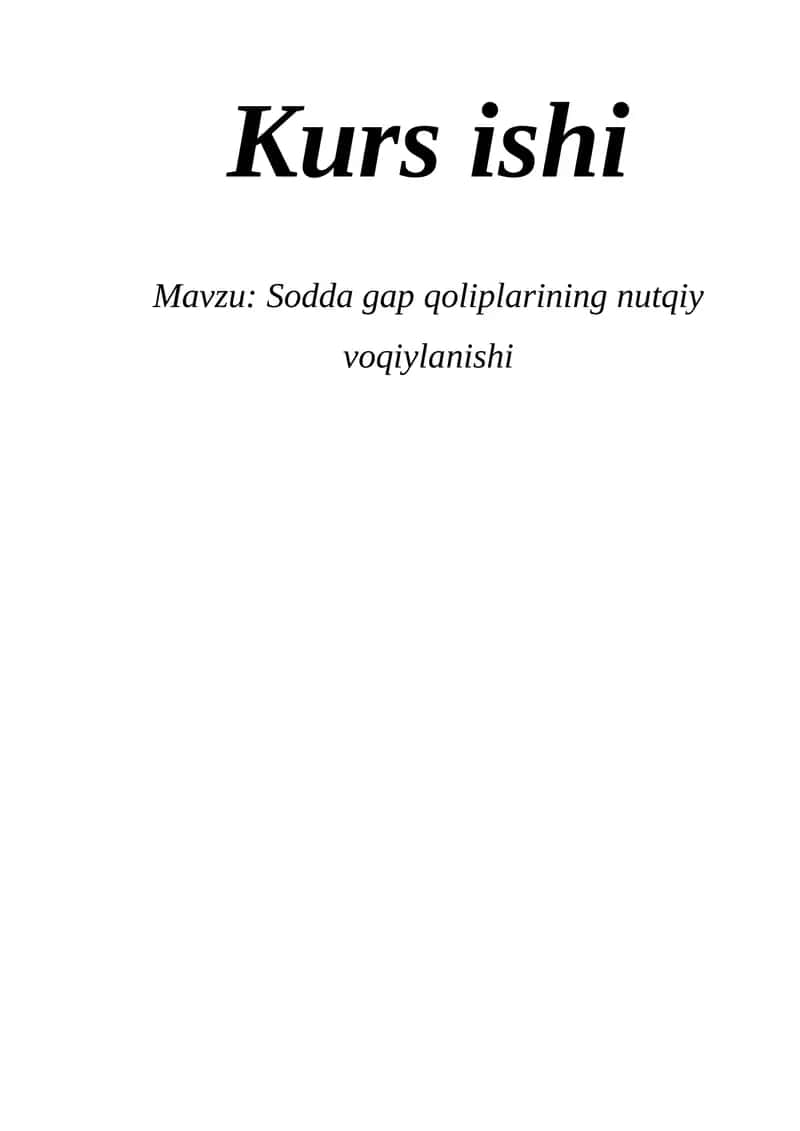 Sodda gap qoliplarining nutqiy voqiylanishi 1