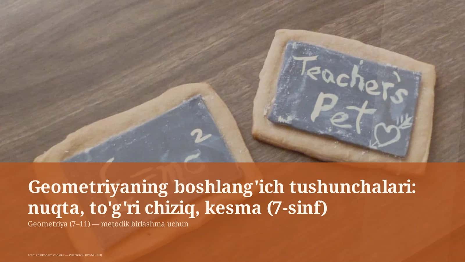 Geometriyaning boshlang'ich tushunchalari: nuqta, to'g'ri chiziq, kesma (7-sinf) 1