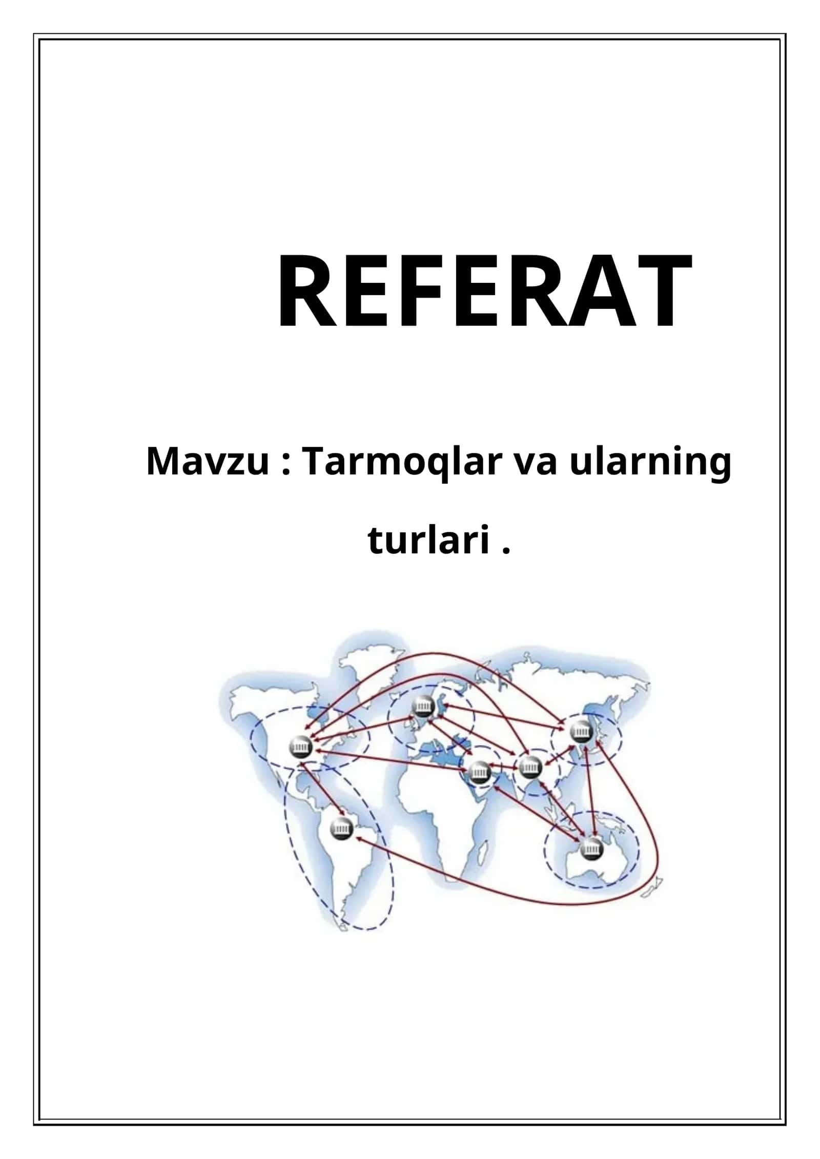 Tarmoqlar va ularning turlari 1