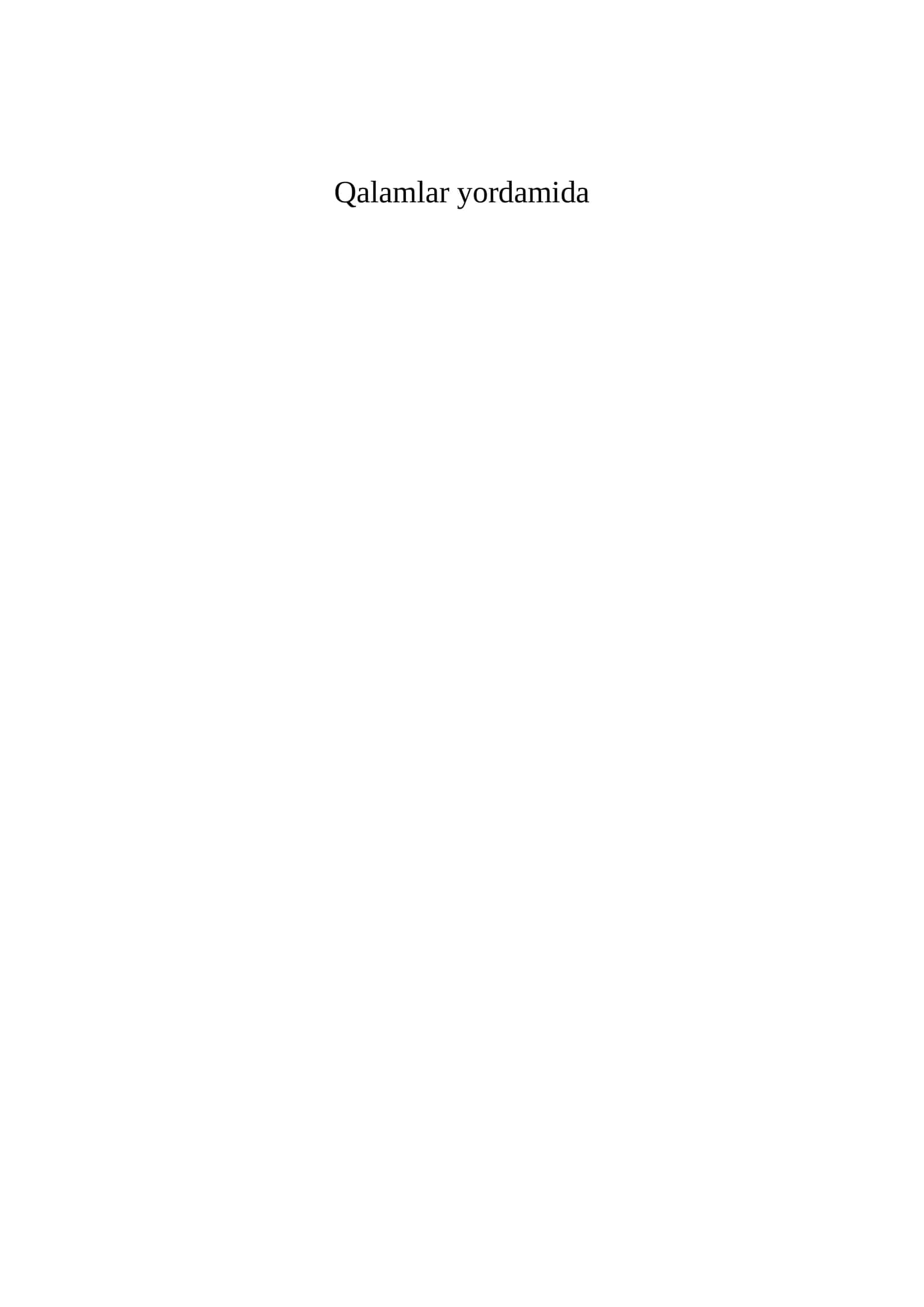 Qalamlar yordamida 1