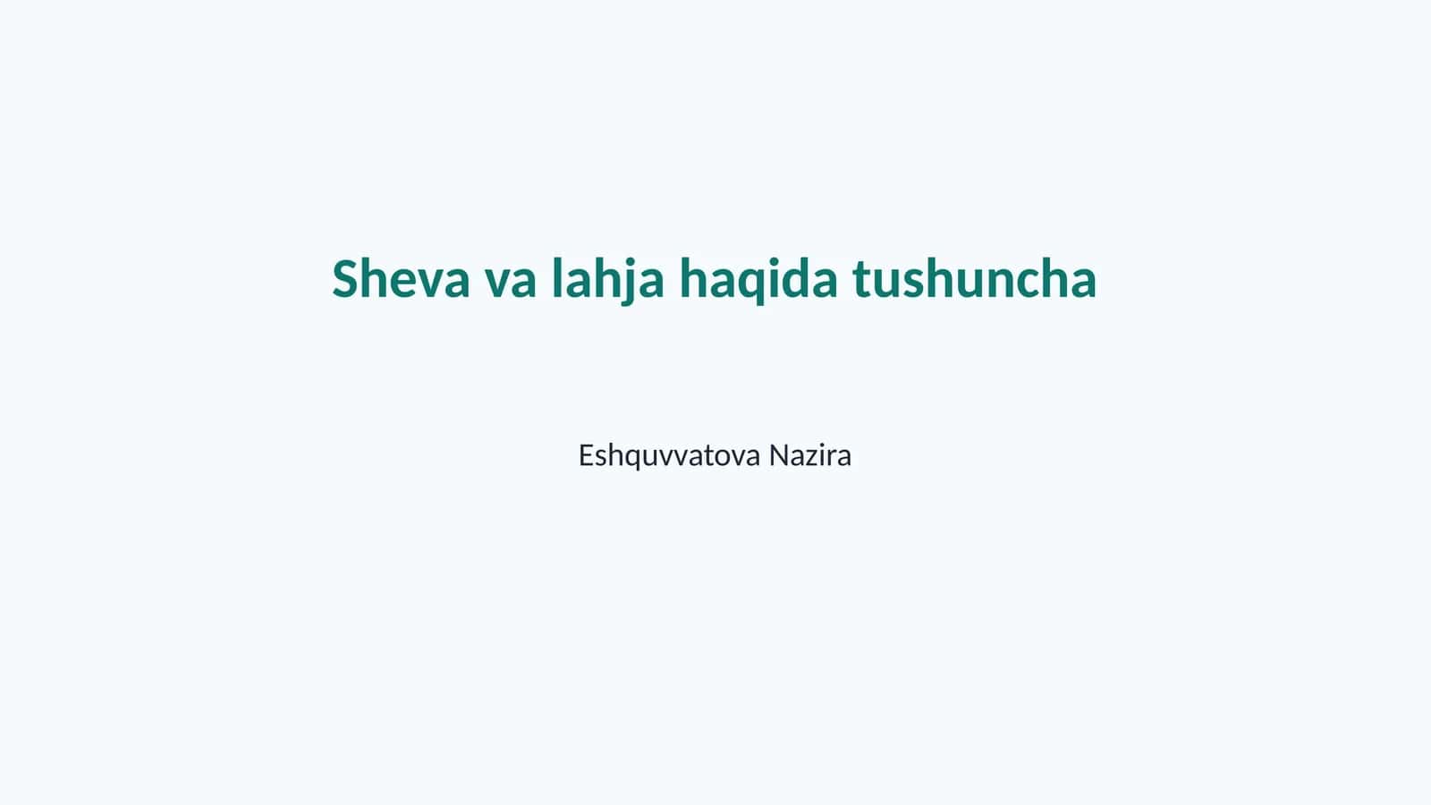 Sheva va lahja haqida tushuncha 1