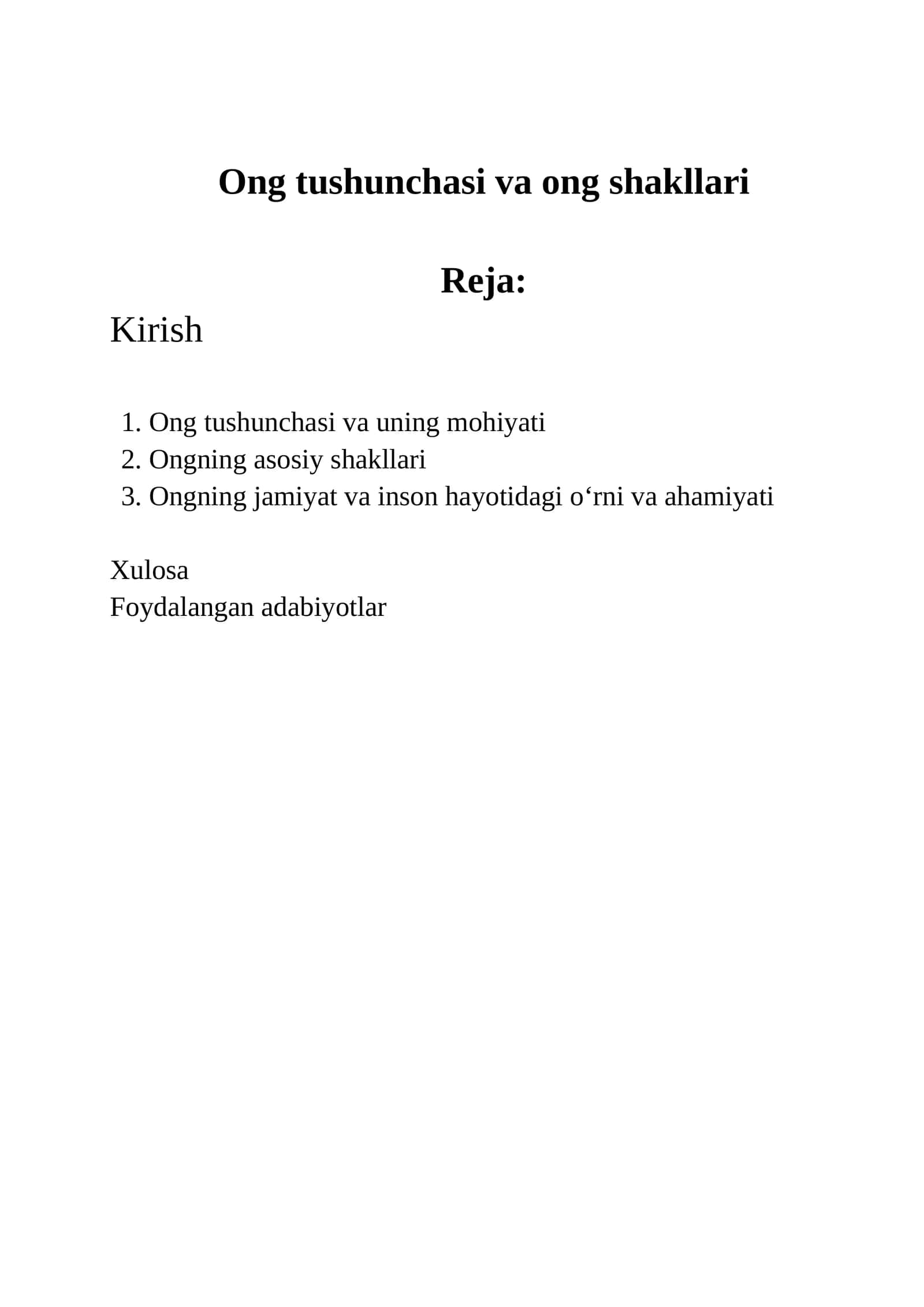 Ong tushunchasi va ong shakllari 1