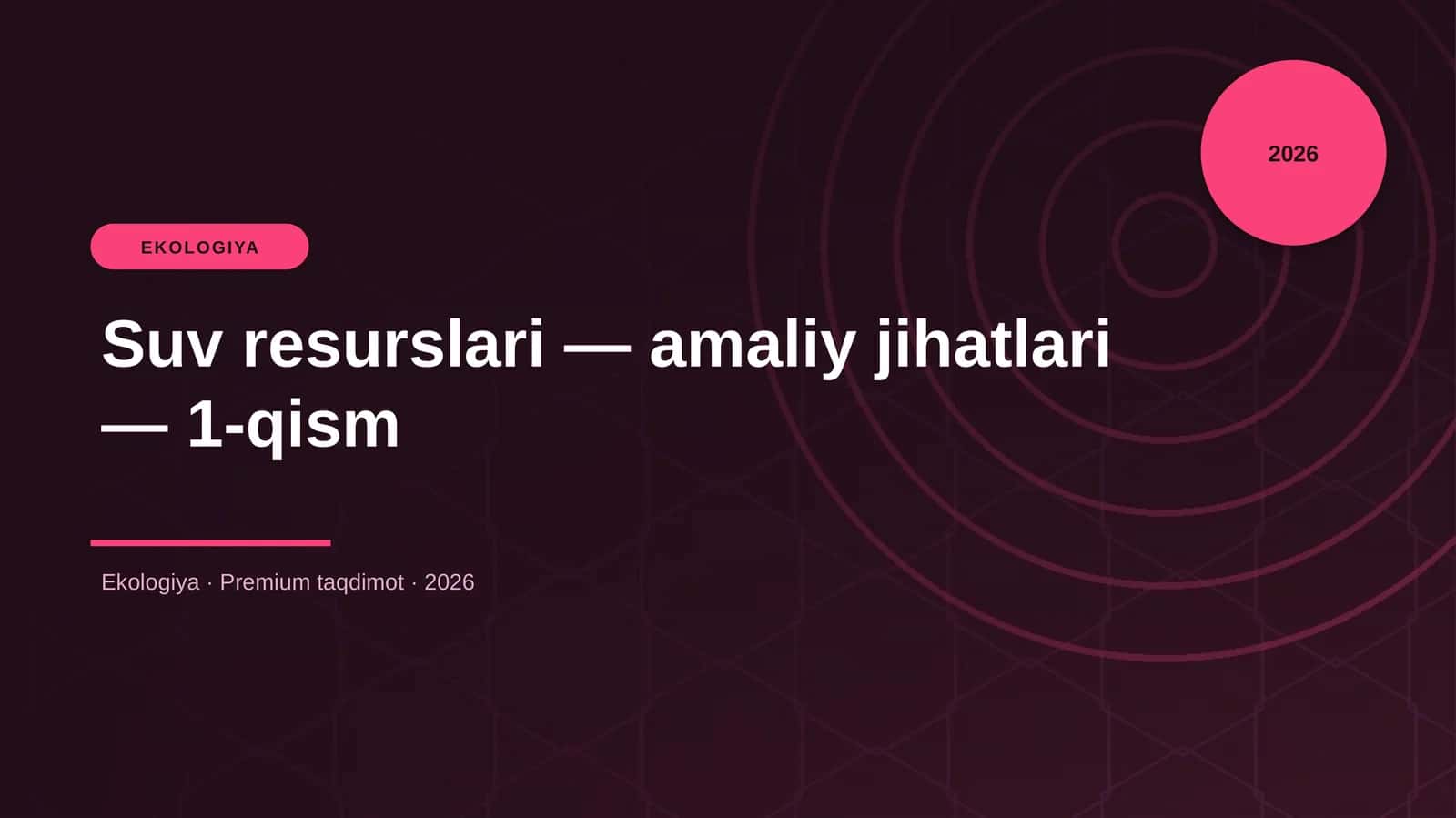 Suv resurslari — amaliy jihatlari — 1-qism 1