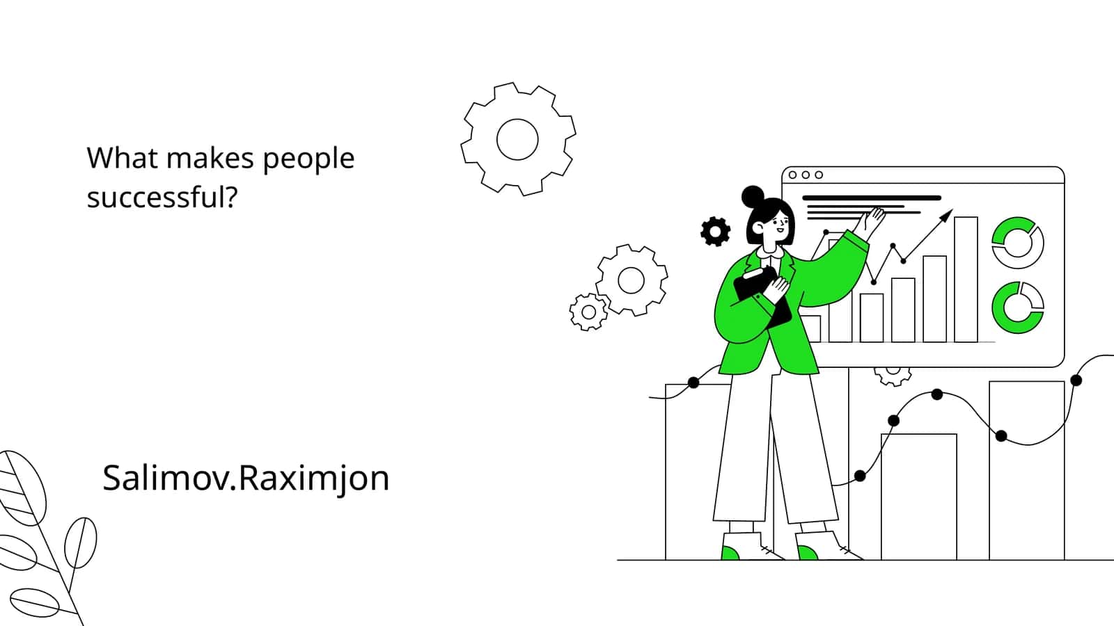What makes people successful? 1