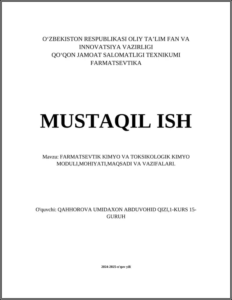 FARMATSEVTIK KIMYO VA TOKSIKOLOGIK KIMYO MODULI 1