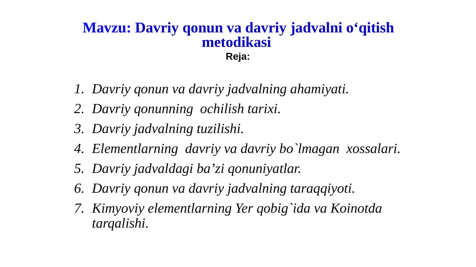 Davriy qonun va davriy jadvalni o‘qitish metodikasi 1