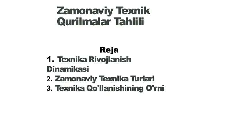 Zamonaviy Texnik Qurilmalar Tahlili 1