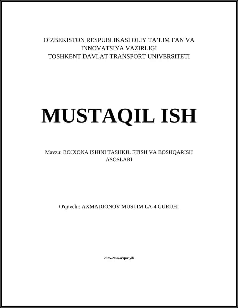 BOJXONA ISHINI TASHKIL ETISH VA BOSHQARISH ASOSLARI 1