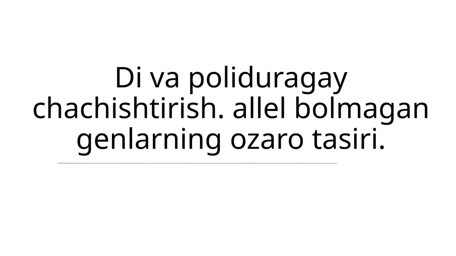 Dihybrid Chatishtirishga Kirish 1