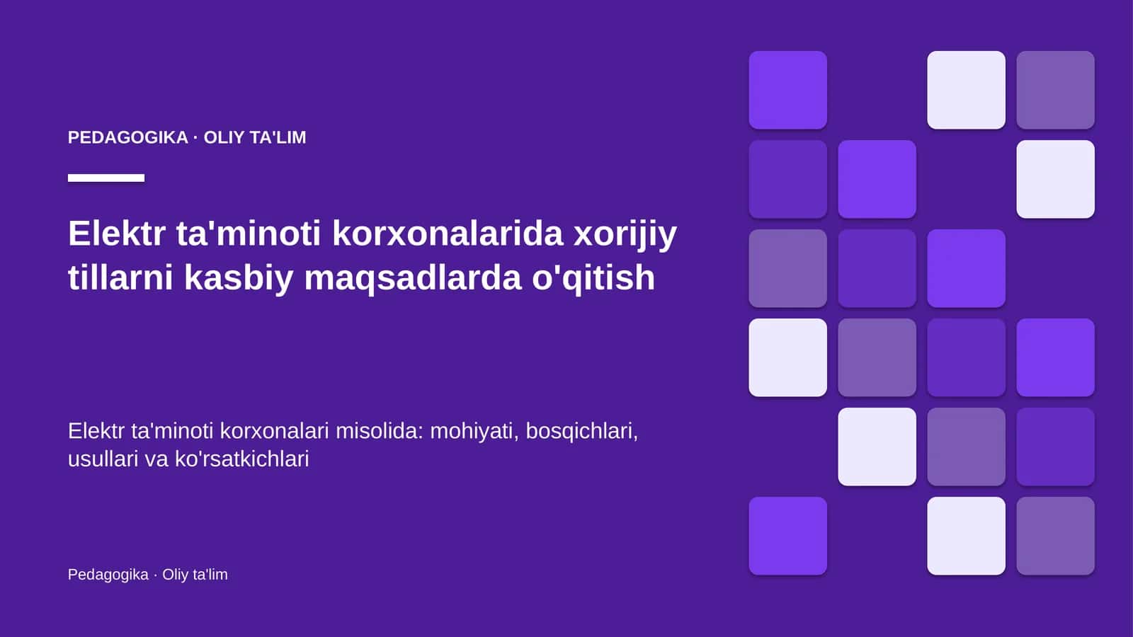 Elektr ta'minoti korxonalarida xorijiy tillarni kasbiy maqsadlarda o'qitish 1