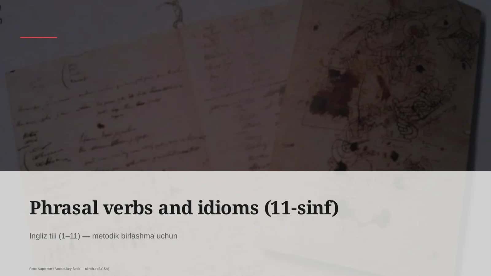 Phrasal verbs and idioms (11-sinf) 1