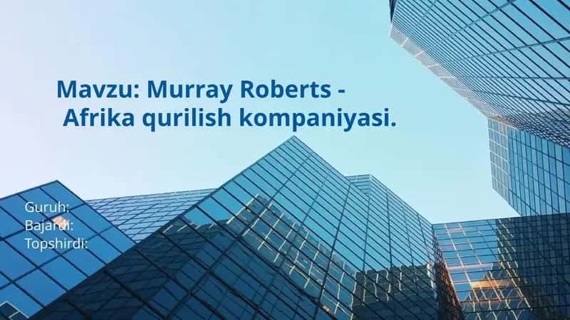 Murray Roberts - Afrikaqurilishkompaniyasi 1