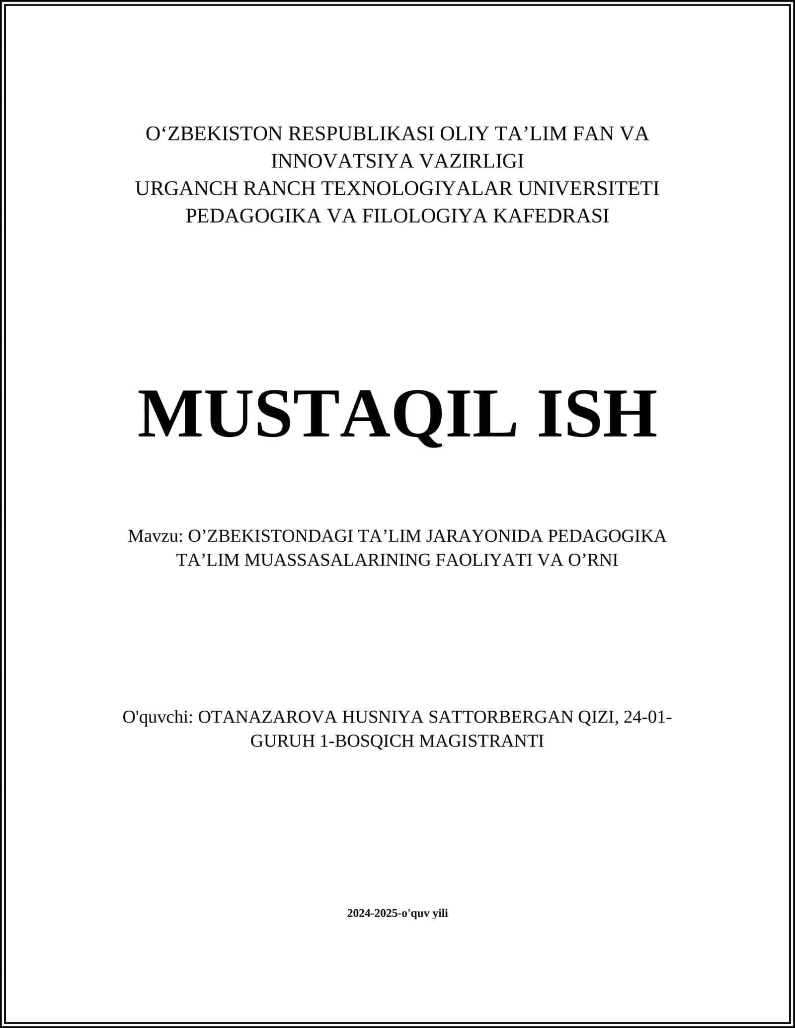 O’ZBEKISTONDAGI TA’LIM JARAYONIDA PEDAGOGIKA TA’LIM MUASSASALARINING FAOLIYATI VA O’RNI 1