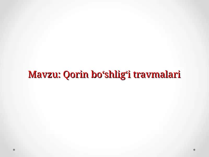 Qorinboʻshligʻitravmalari 1