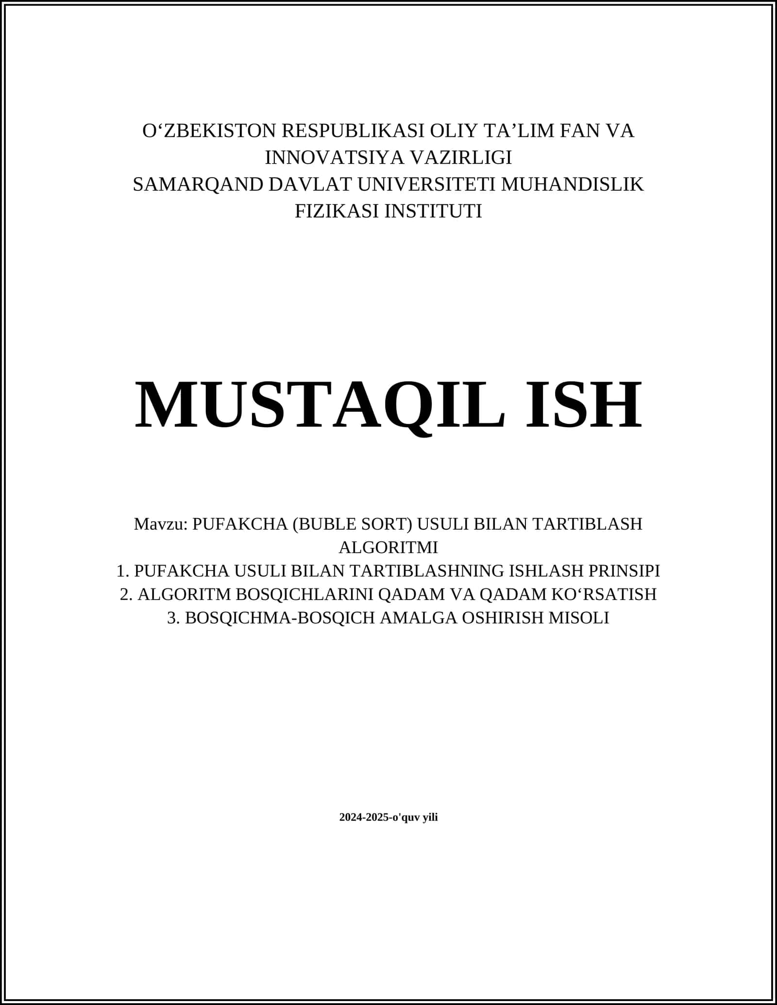 PUFAKCHA (BUBLE SORT) USULI BILAN TARTIBLASH ALGORITMI 1