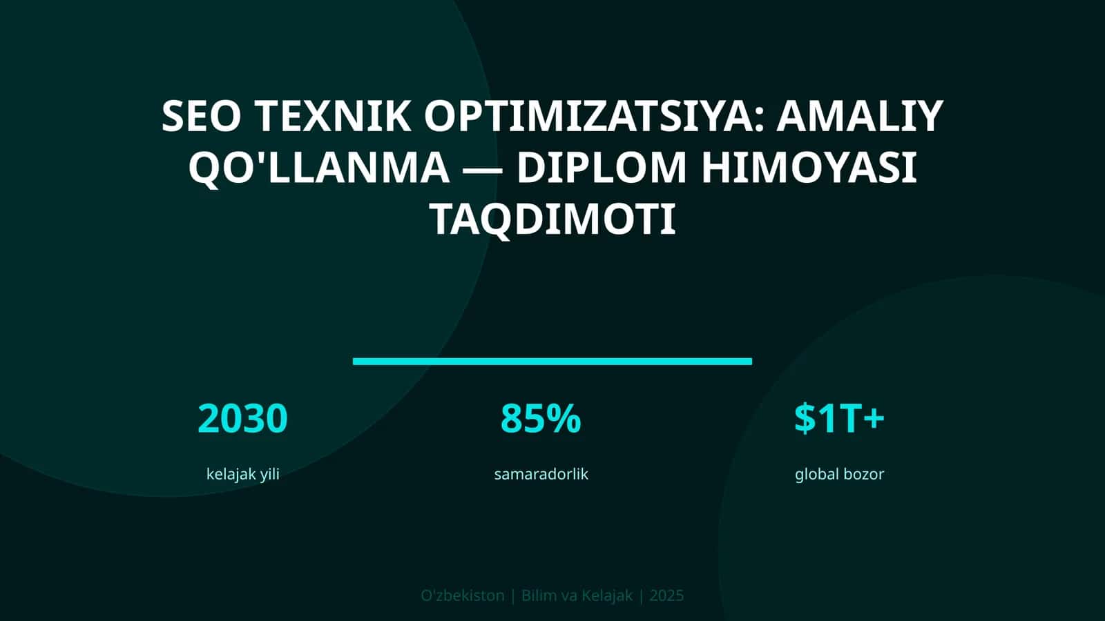 SEO texnik optimizatsiya: amaliy qo'llanma — diplom himoyasi taqdimoti 1