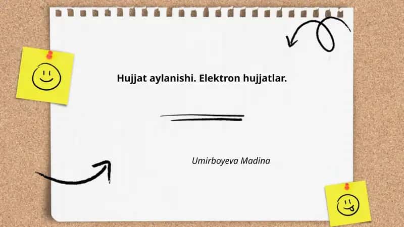 Hujjat aylanishi. Elektron hujjatlar 1