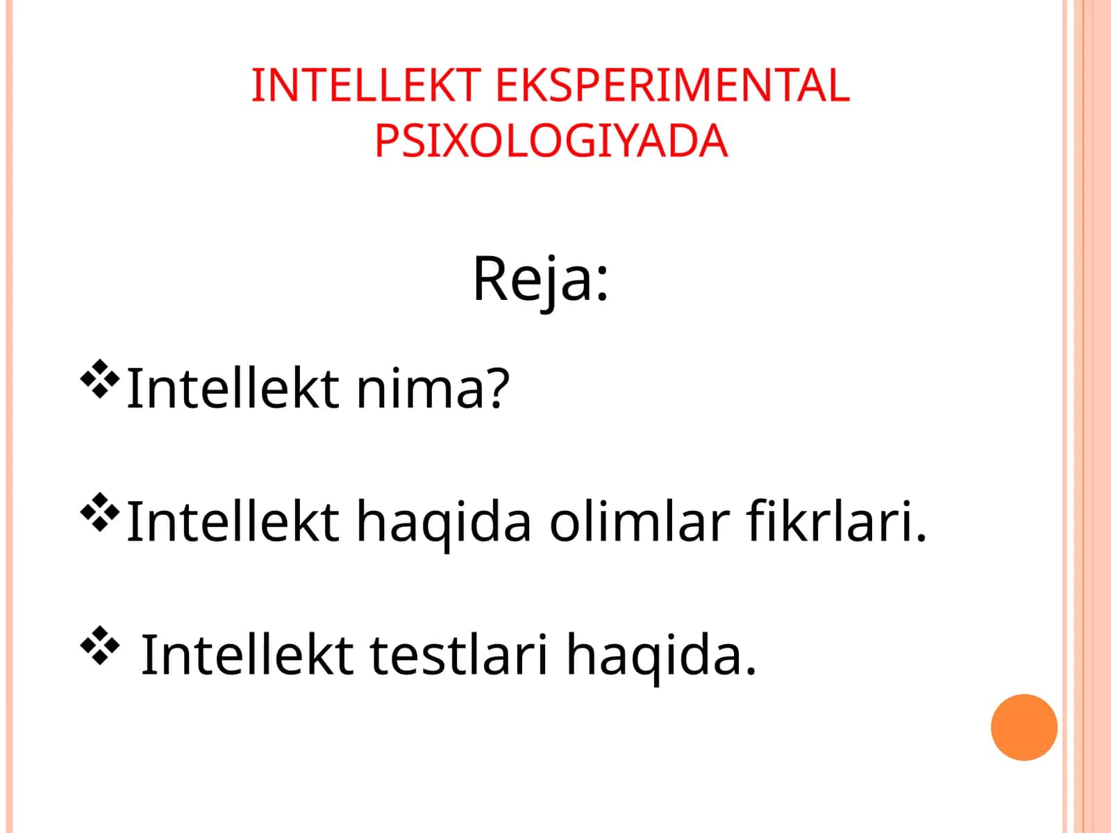 INTELLEKT EKSPERIMENTAL PSIXOLOGIYADA 1