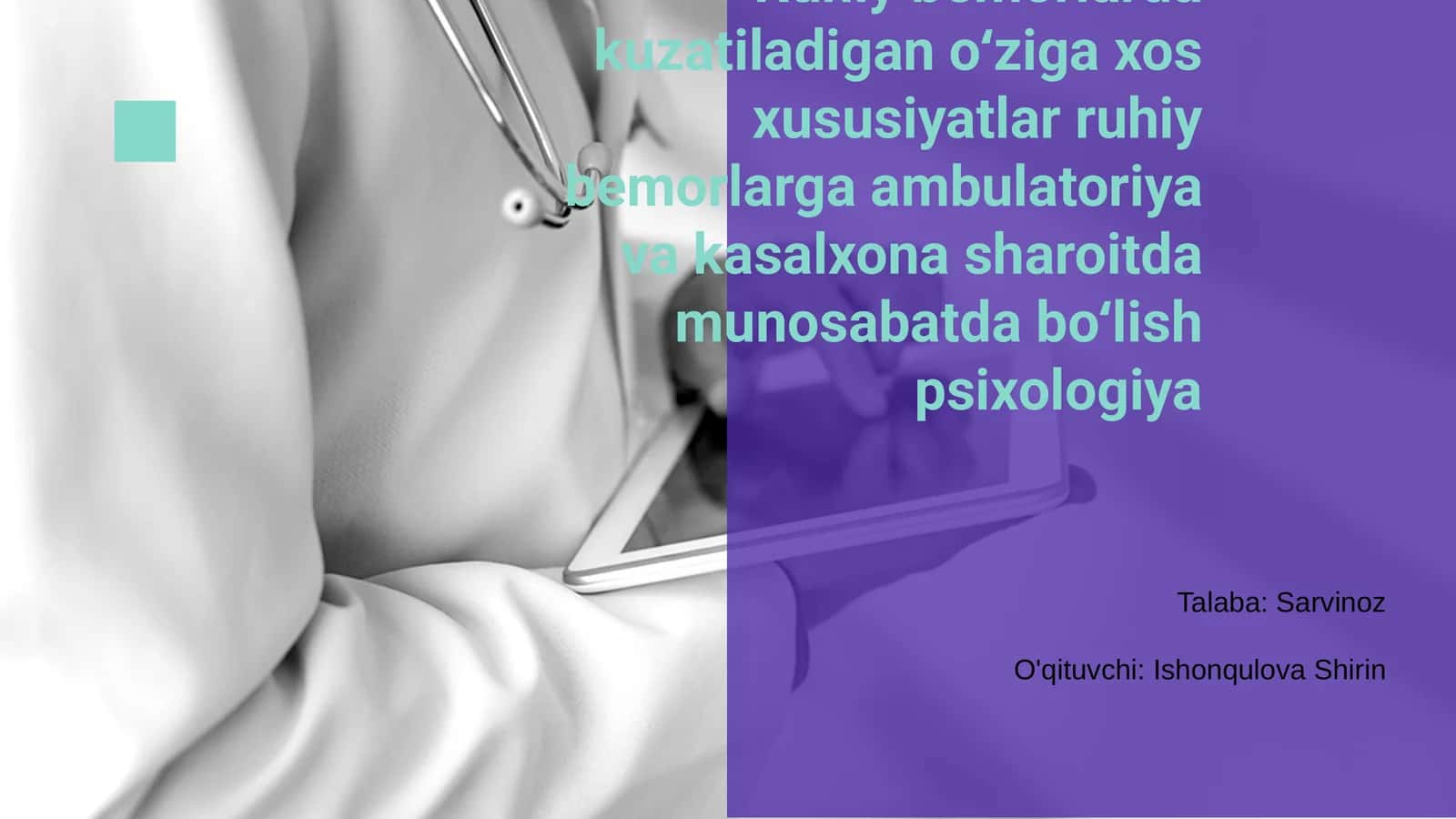 Ruhiy bemorlarda xususiyatlar 1