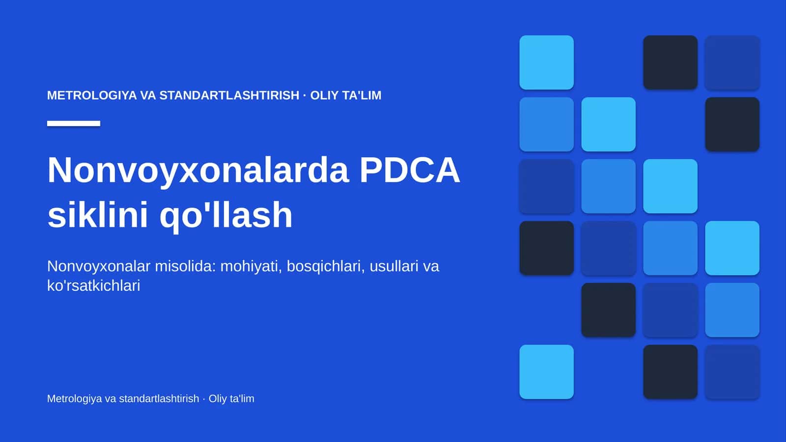 nonvoyxonalarda pdca siklini qo'llash 3280 1