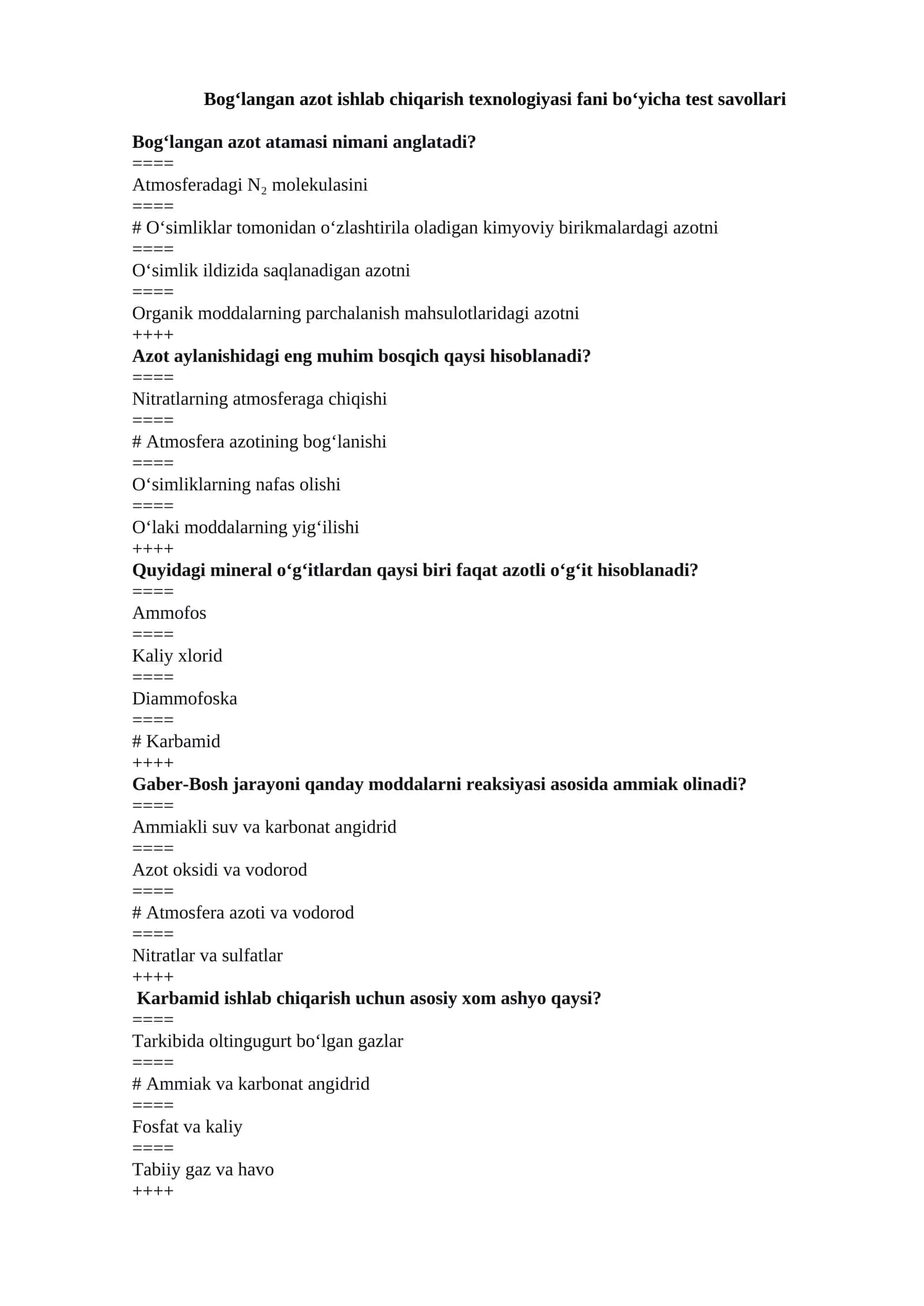 Bog‘langan azot ishlab chiqarish texnologiyasi fani bo‘yicha test savollari 1