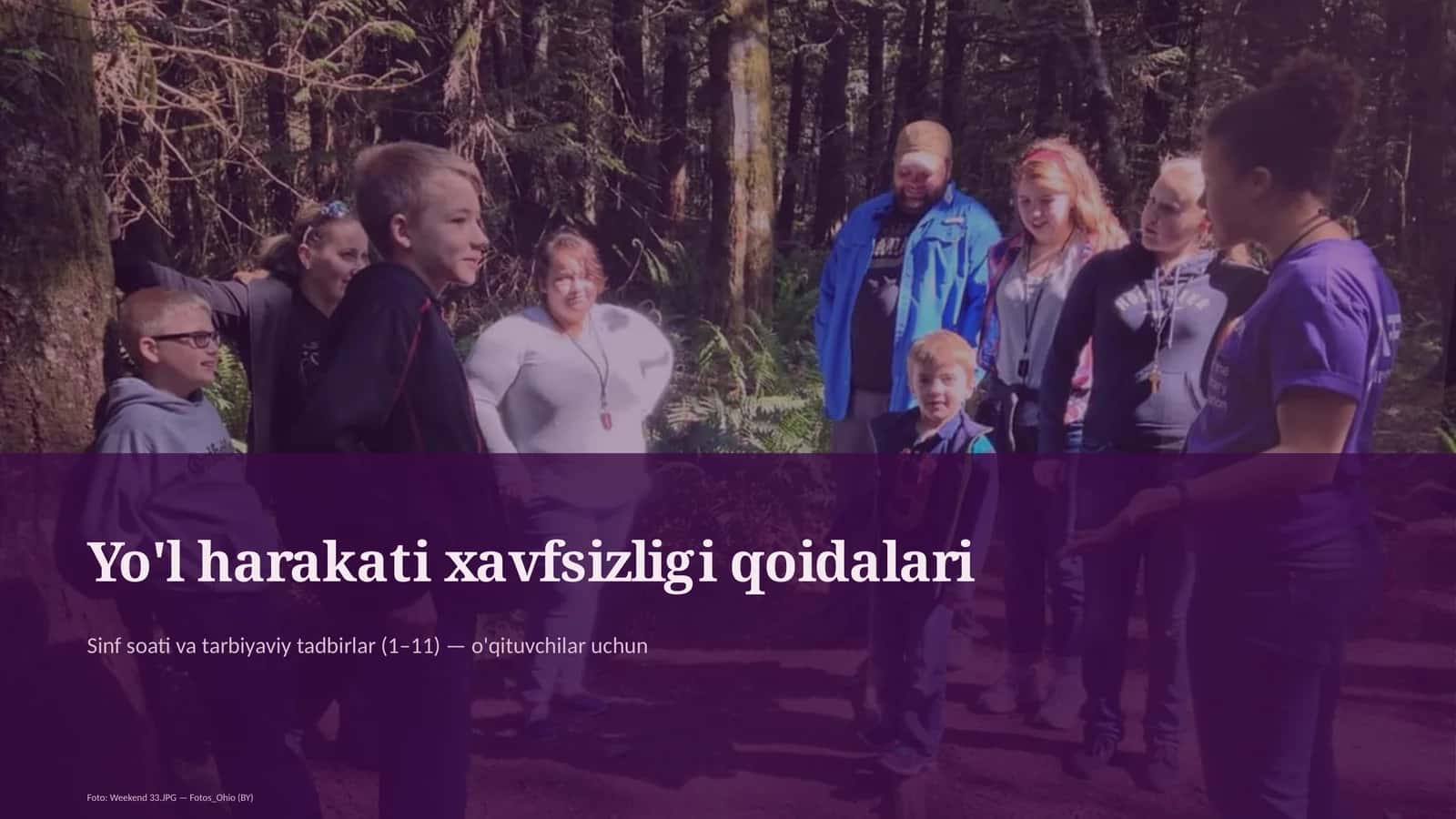 Yo'l harakati xavfsizligi qoidalari Sinf soati va tarbiyaviy tadbirlar (1–11) — o'qituvchilar uchun 1