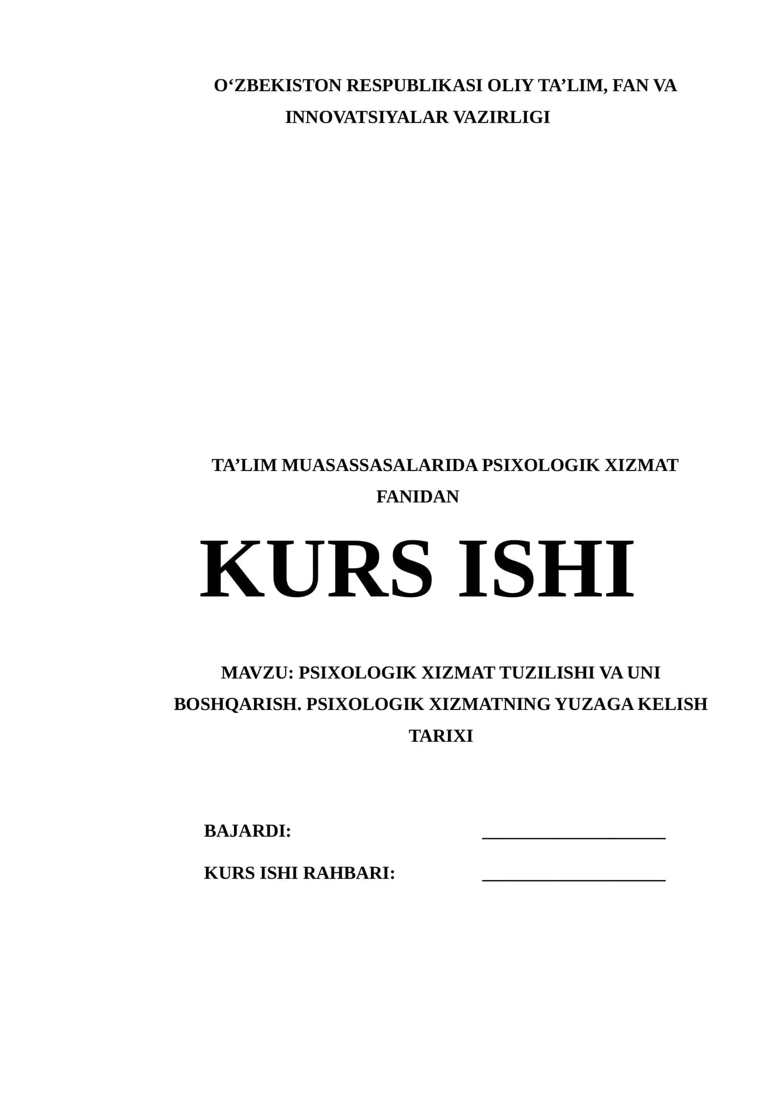 PSIXOLOGIK XIZMAT TUZILISHI VA UNI BOSHQARISH. PSIXOLOGIK XIZMATNING YUZAGA KELISH TARIXI 1