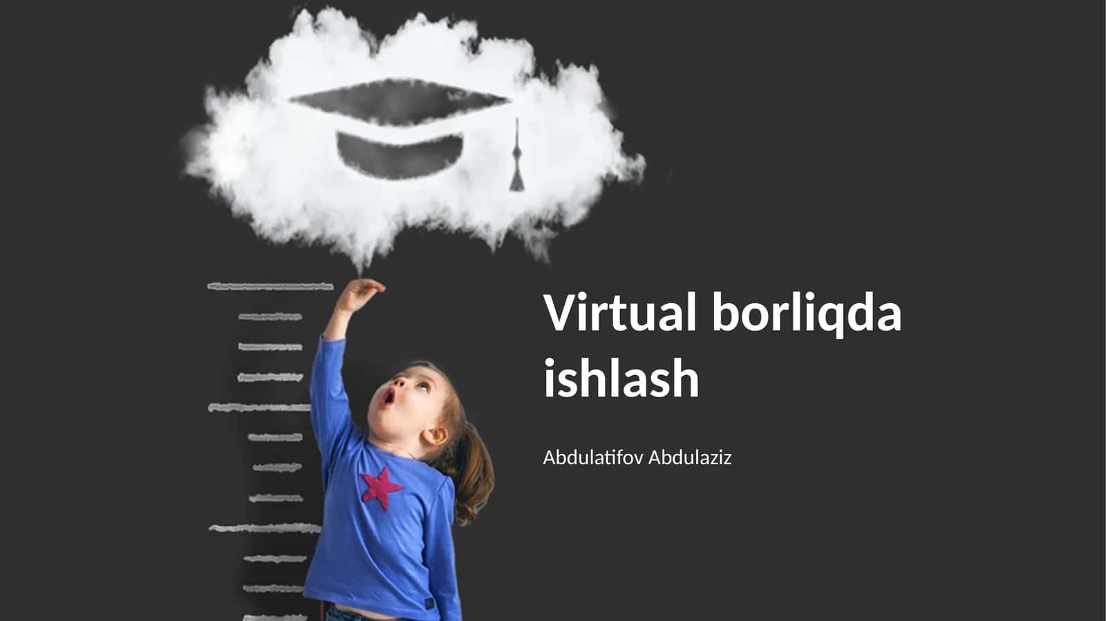 Virtual borliqda ishlash 1