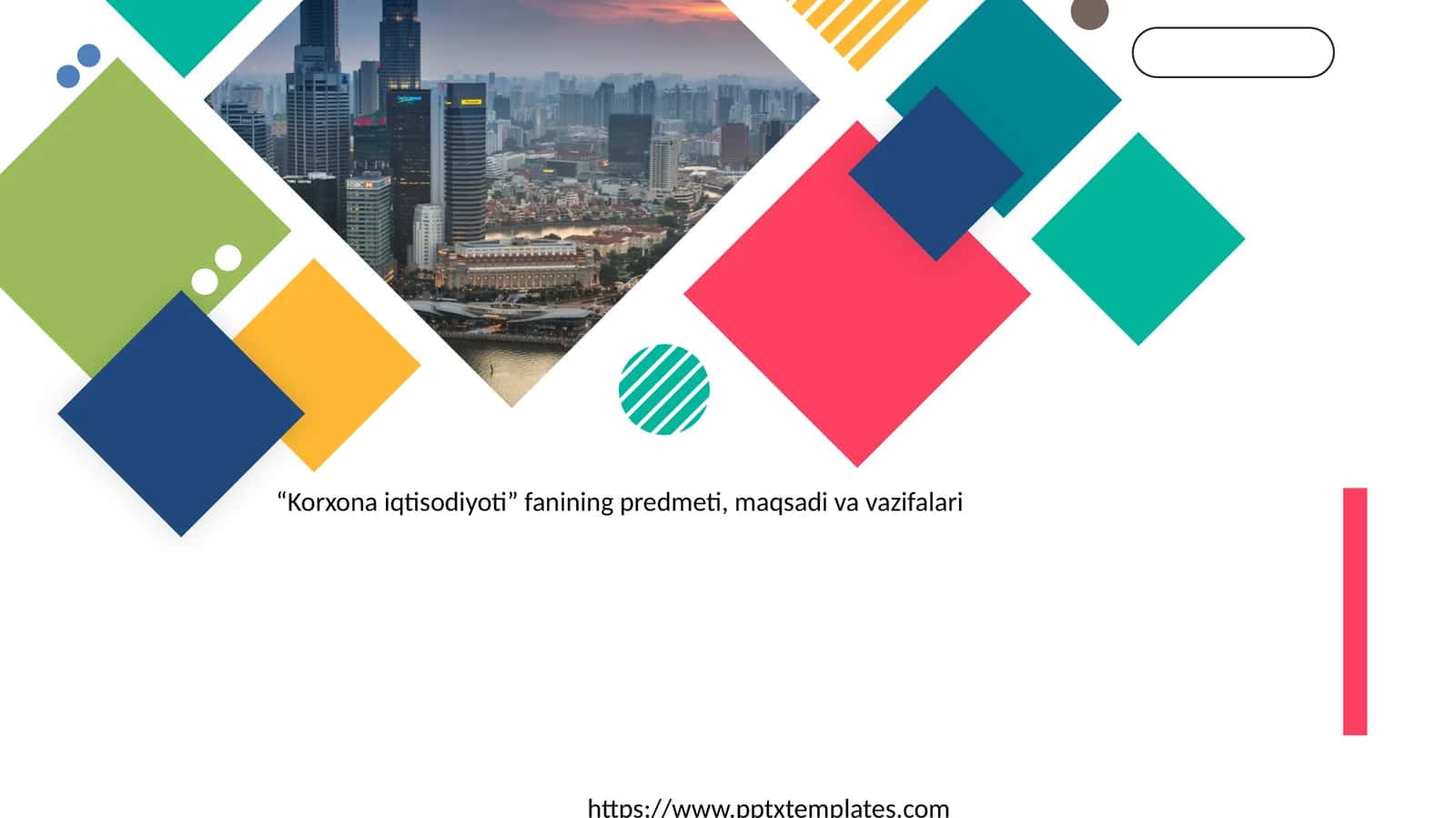 Korxona iqtisodiyoti fanining predmeti, maqsadi va vazifalari 1