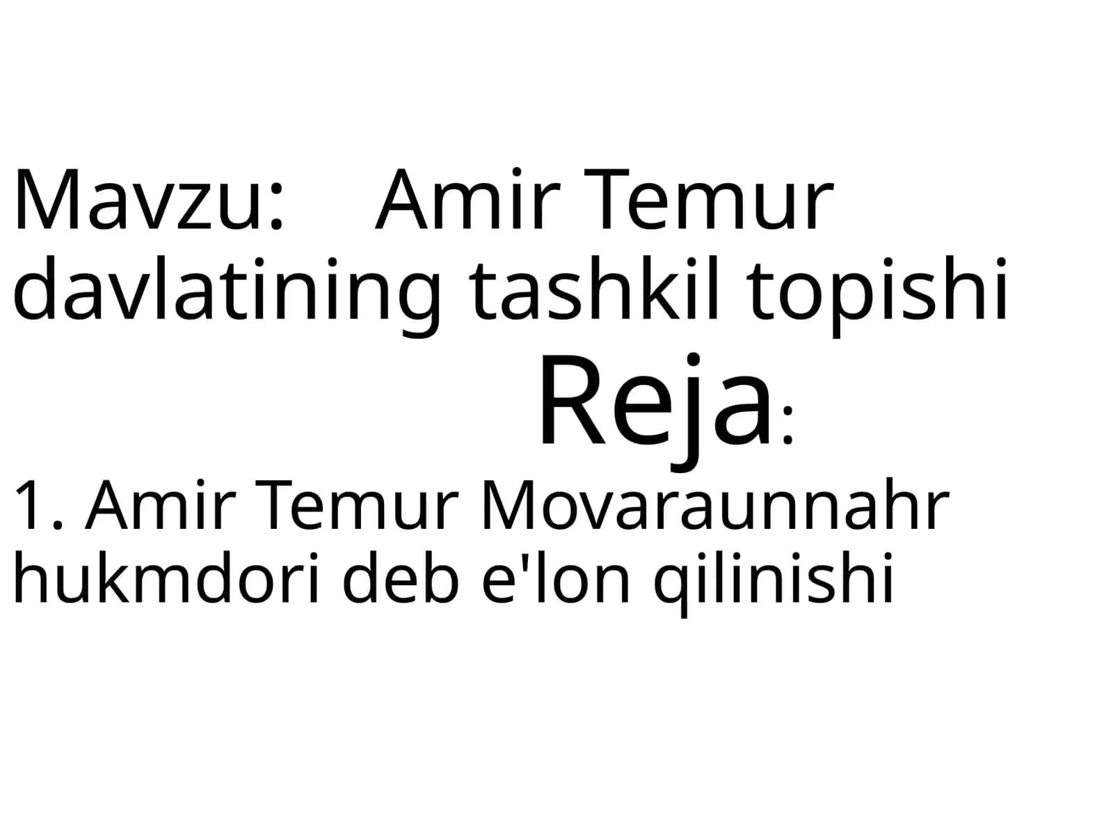 Amir Temur davlatining tashkil topishi 1