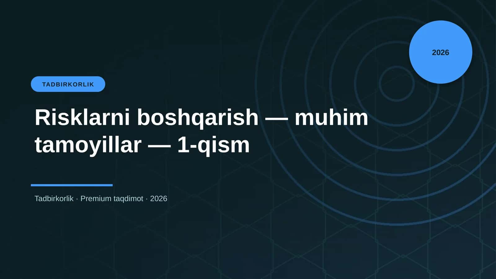 Risklarni boshqarish — muhim tamoyillar — 1-qism 1