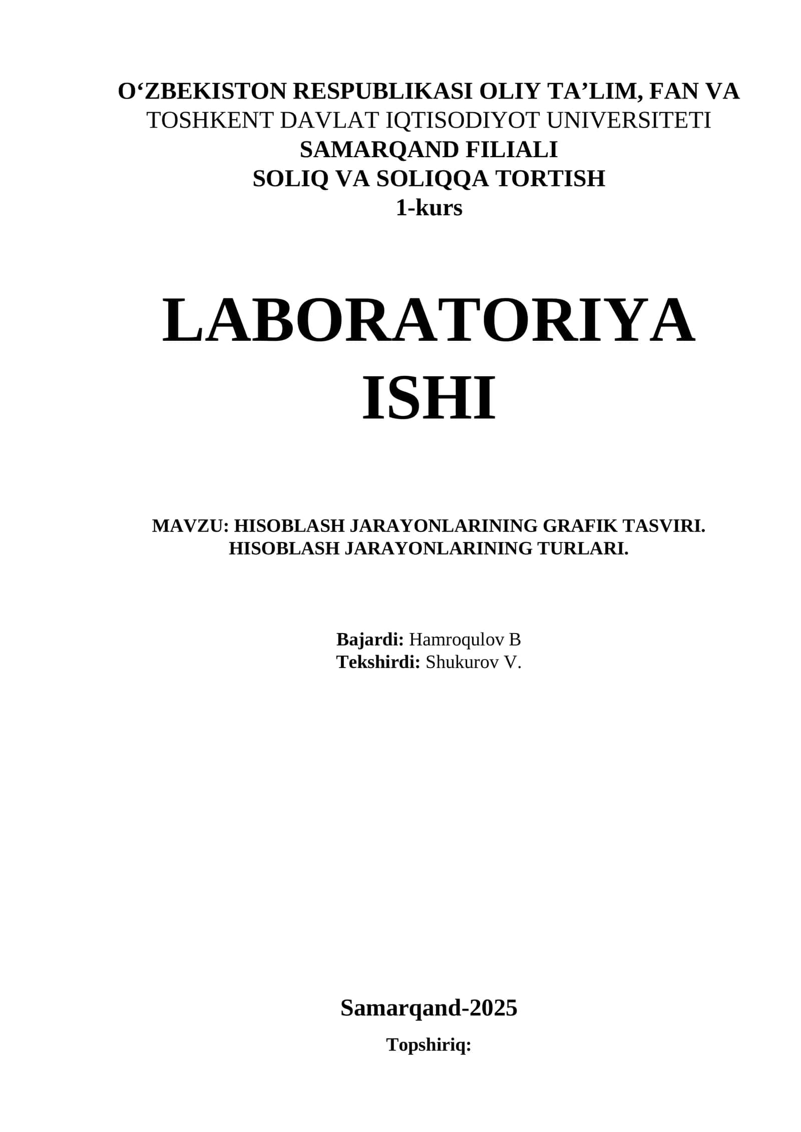 HISOBLASH JARAYONLARINING GRAFIK TASVIRI. HISOBLASH JARAYONLARINING TURLARI 1
