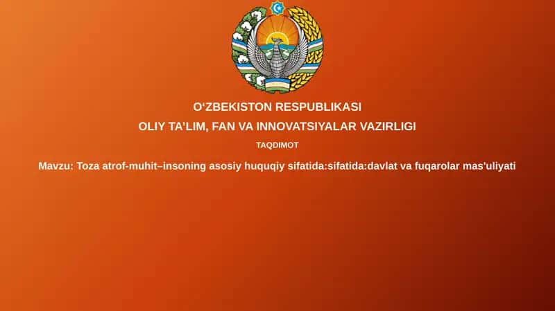 Toza atrof-muhit – insonning asosiy huquqi 1