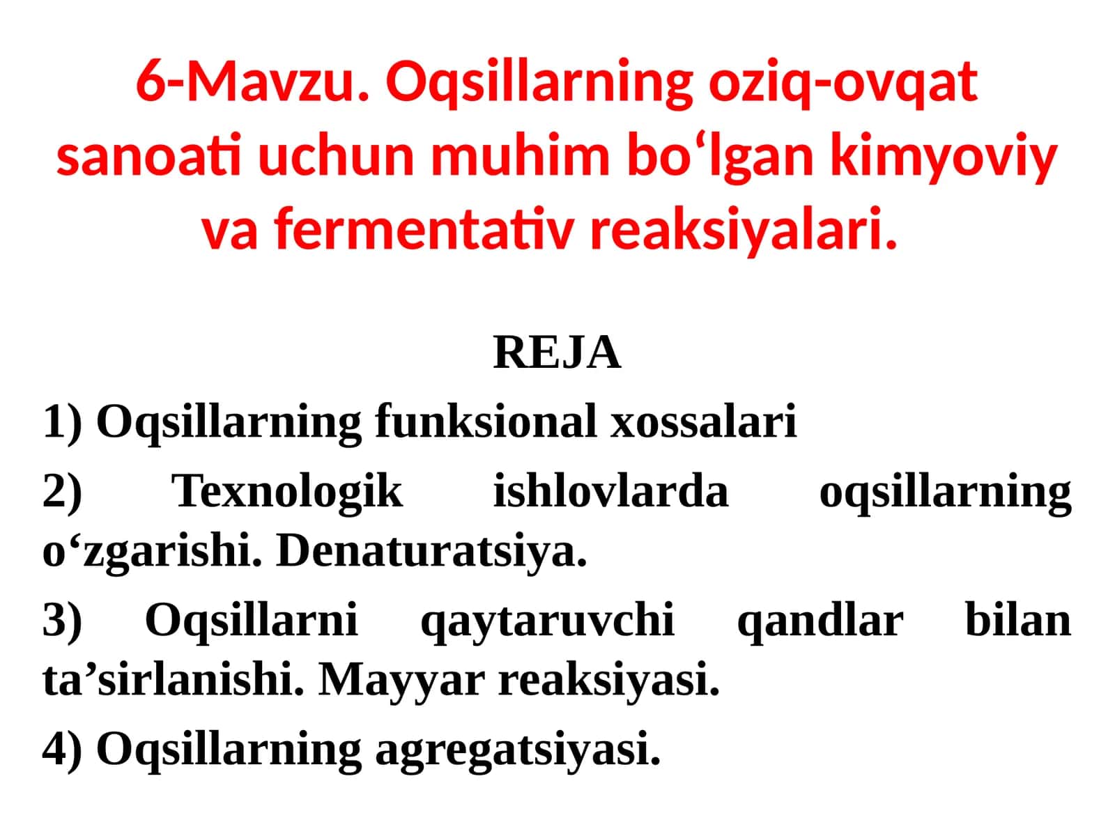 Oqsillarning oziq-ovqat sanoati uchun muhim bo‘lgan kimyoviy va fermentativ reaksiyalari 1