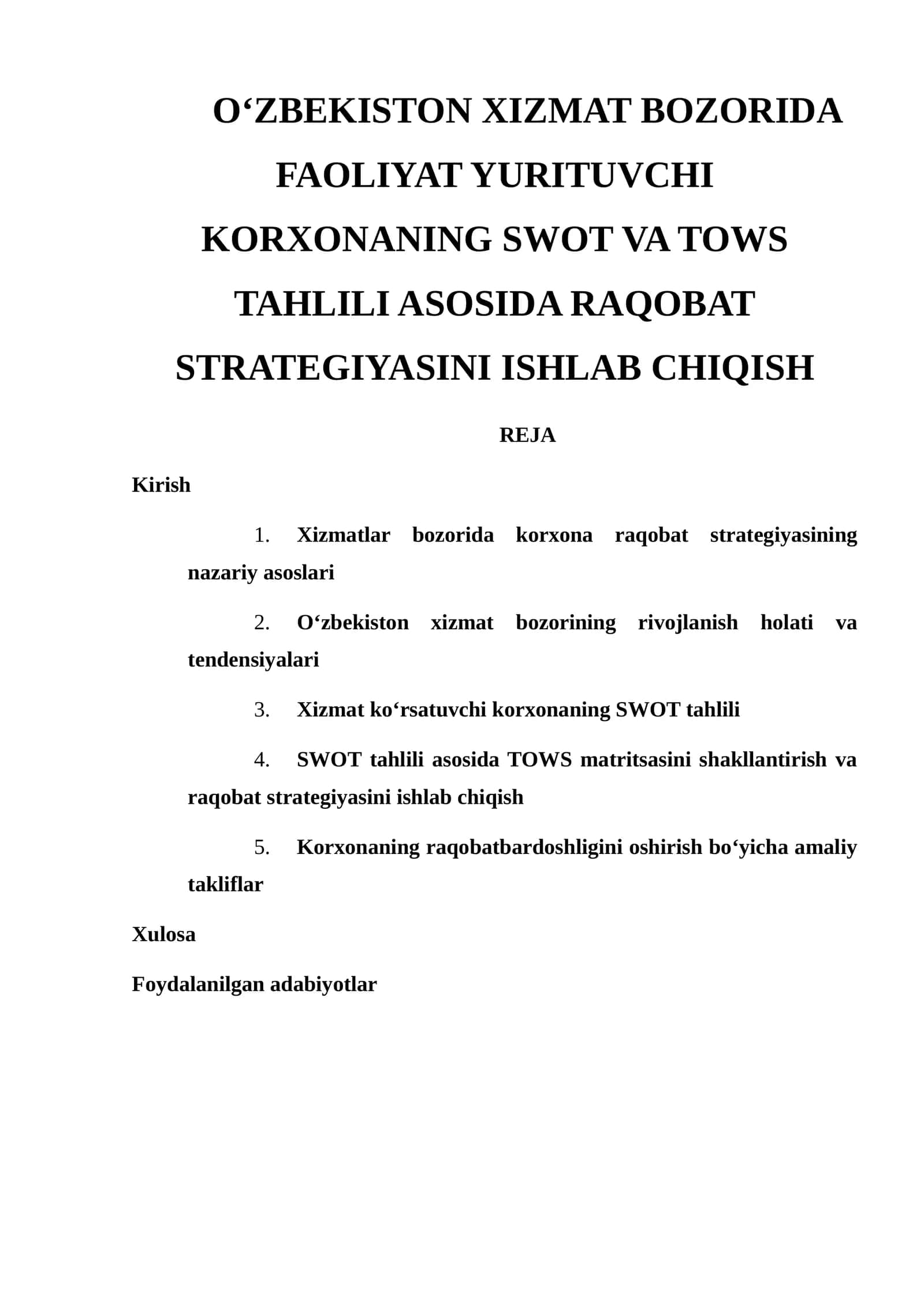 XIZMAT BOZORIDA FAOLIYAT YURITUVCHI KORXONANING SWOT VA TOWS TAHLILI 1
