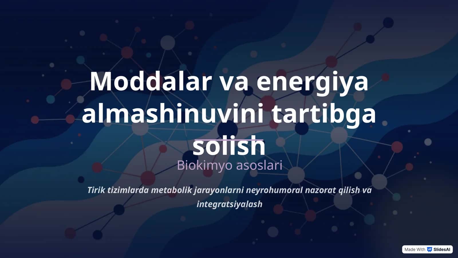 Moddalar va energiya almashinuvini tartibga solish 1